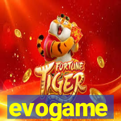 evogame