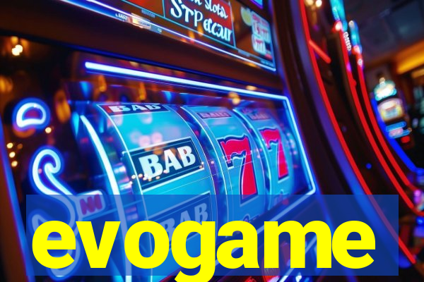 evogame