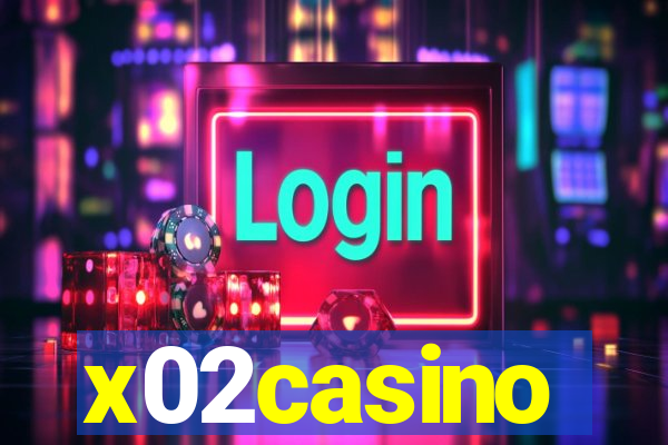 x02casino