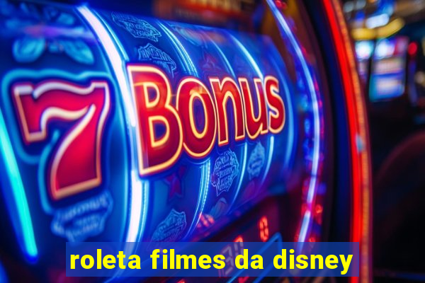 roleta filmes da disney