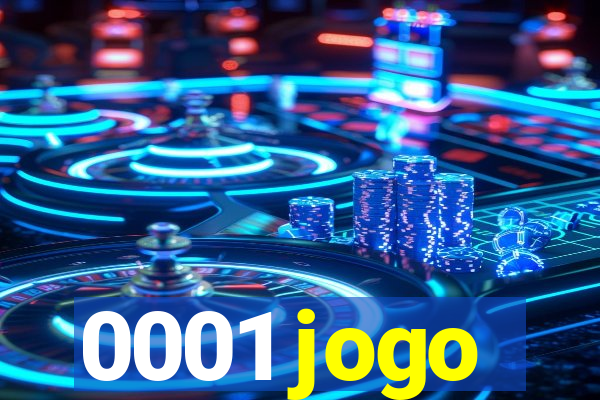 0001 jogo