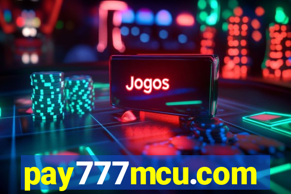 pay777mcu.com