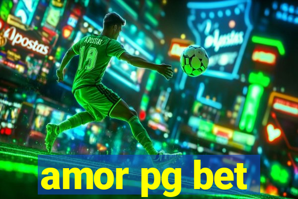 amor pg bet