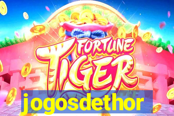 jogosdethor