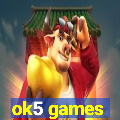 ok5 games