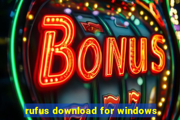 rufus download for windows