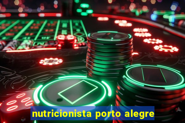 nutricionista porto alegre