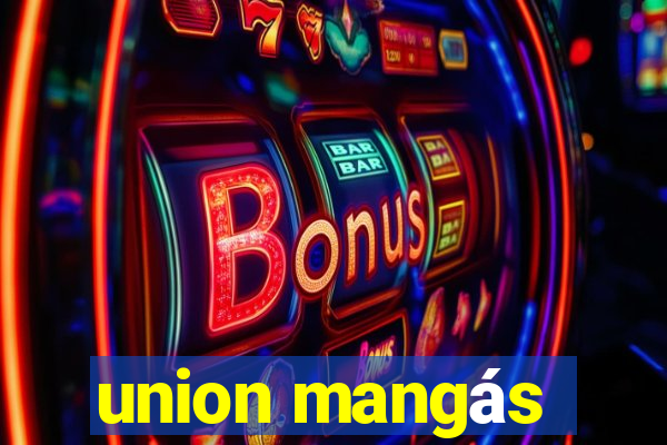 union mangás