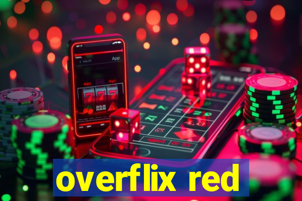 overflix red