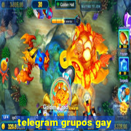 telegram grupos gay