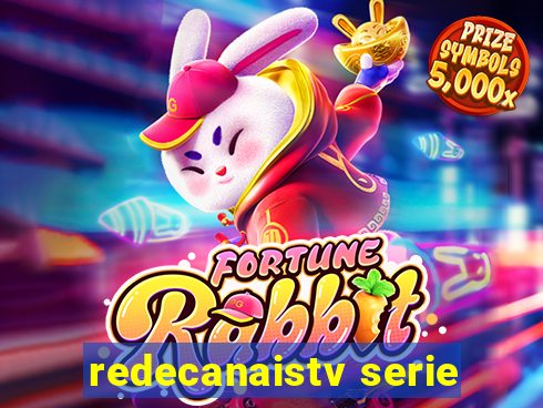 redecanaistv serie