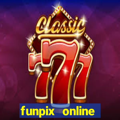 funpix online plataforma de jogos