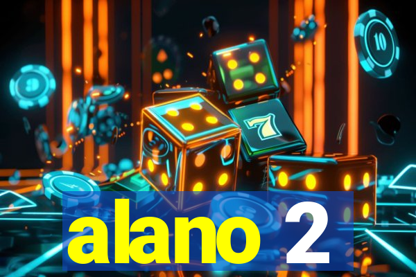 alano 2