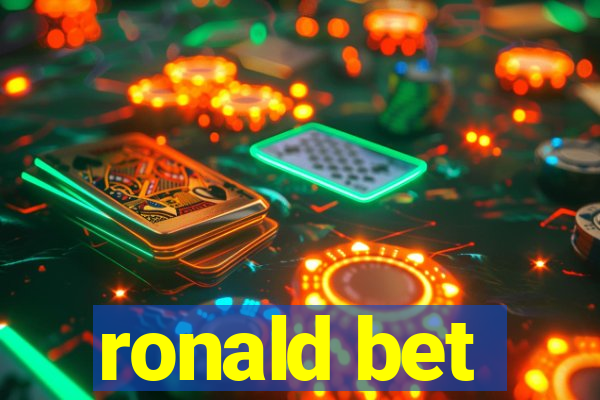 ronald bet