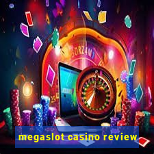 megaslot casino review