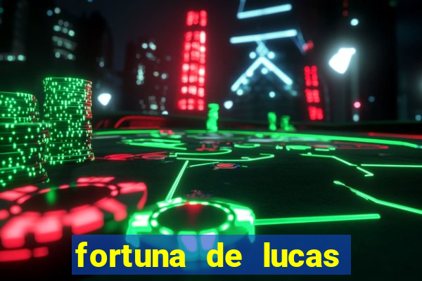 fortuna de lucas lima cantor