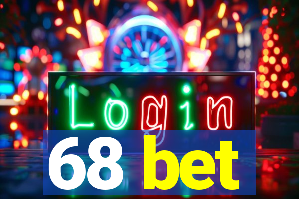 68 bet