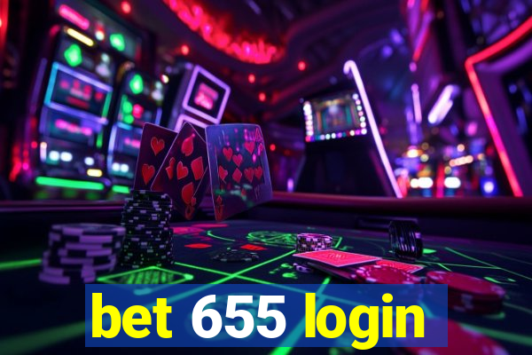 bet 655 login