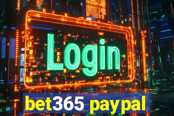 bet365 paypal