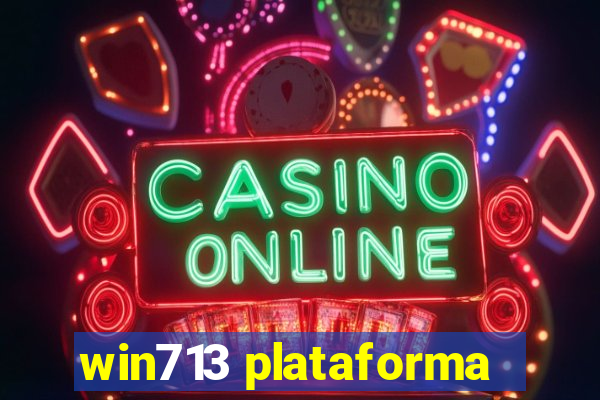 win713 plataforma