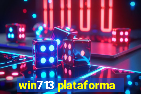 win713 plataforma