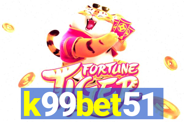 k99bet51