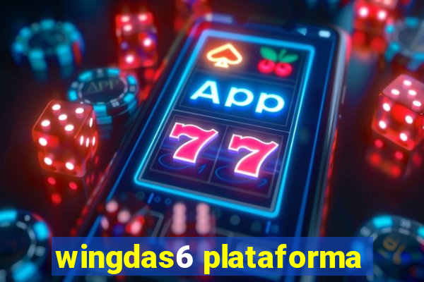 wingdas6 plataforma