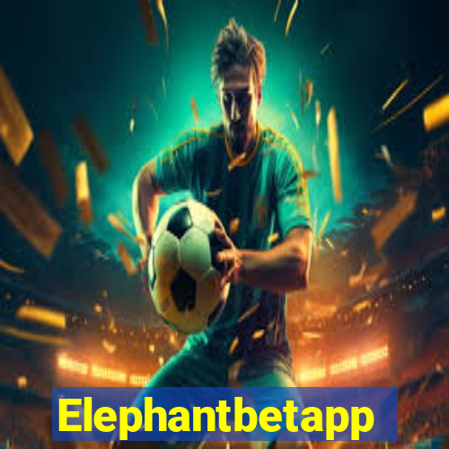 Elephantbetapp