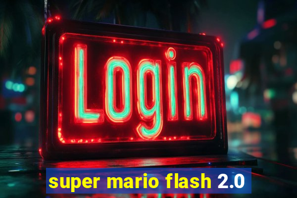 super mario flash 2.0