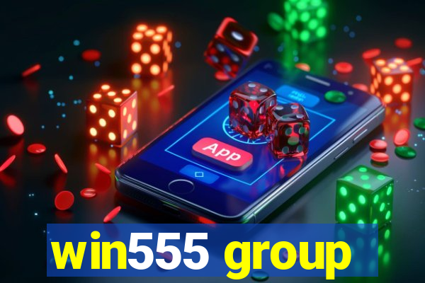 win555 group