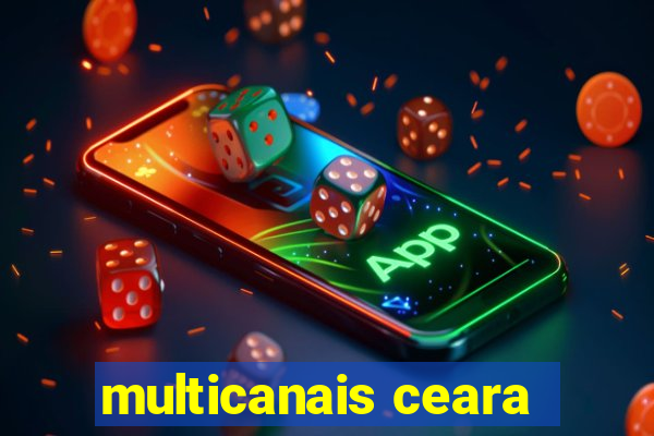 multicanais ceara