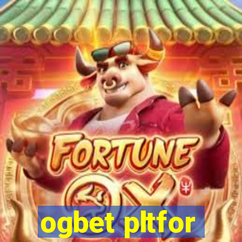 ogbet pltfor