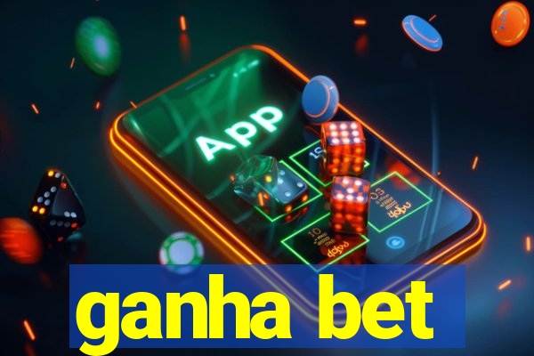 ganha bet