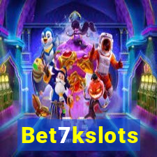 Bet7kslots