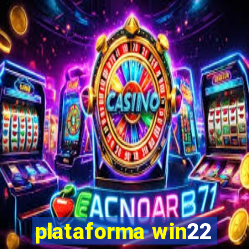 plataforma win22