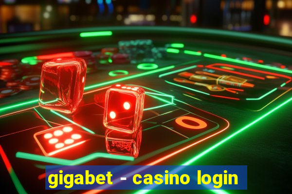 gigabet - casino login