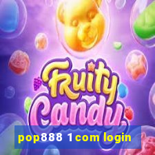 pop888 1 com login