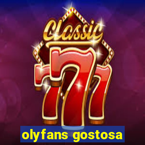 olyfans gostosa