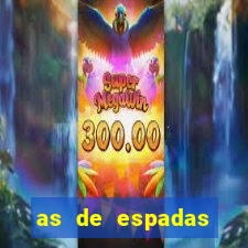 as de espadas tarot conselho