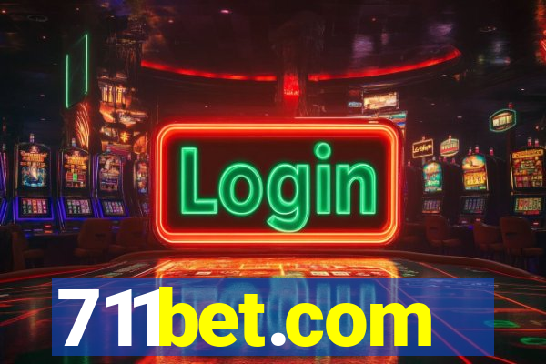 711bet.com