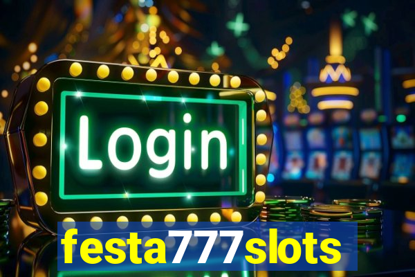 festa777slots