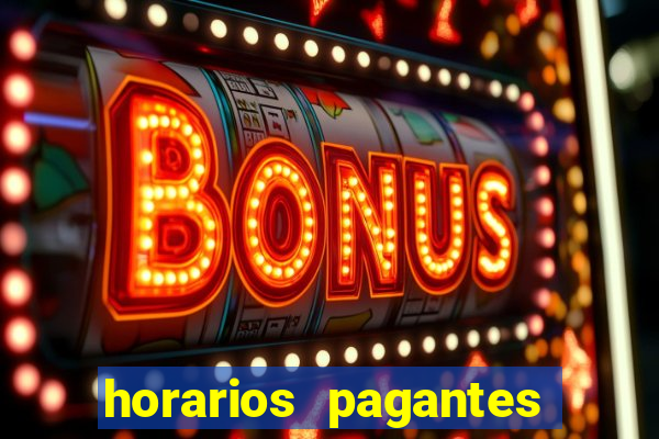 horarios pagantes estrela bet