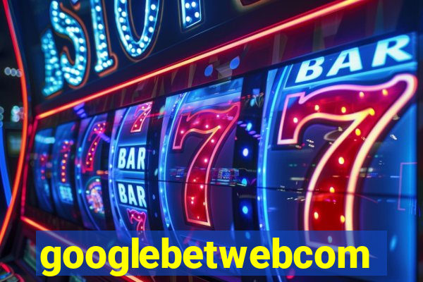 googlebetwebcom