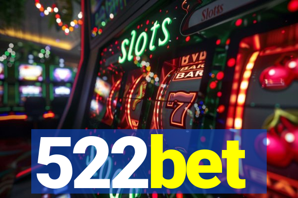 522bet