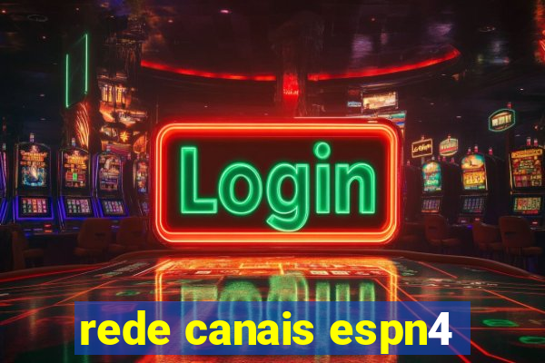 rede canais espn4