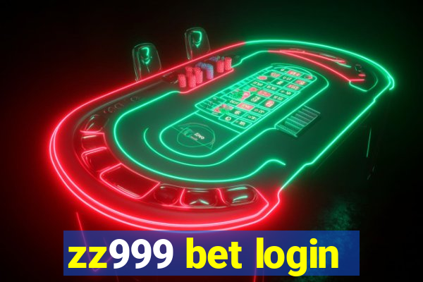 zz999 bet login