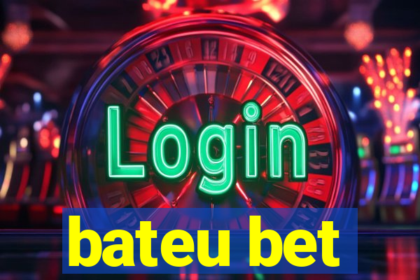 bateu bet