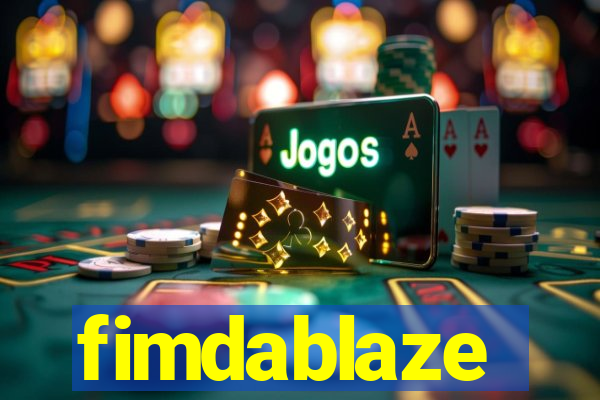 fimdablaze