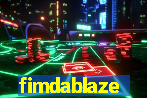 fimdablaze