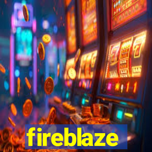 fireblaze